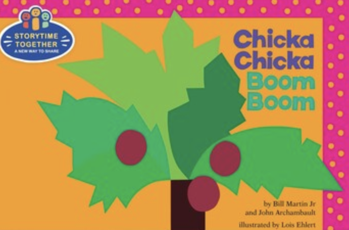 Chicka Chicka Boom Boom, rhyming book. 